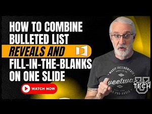ProPresenter Tutorial: How to Combine Bulleted List Reveals and Fill-in-the-Blanks on One Slide