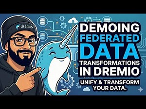Demoing Federated Data Transformations in Dremio