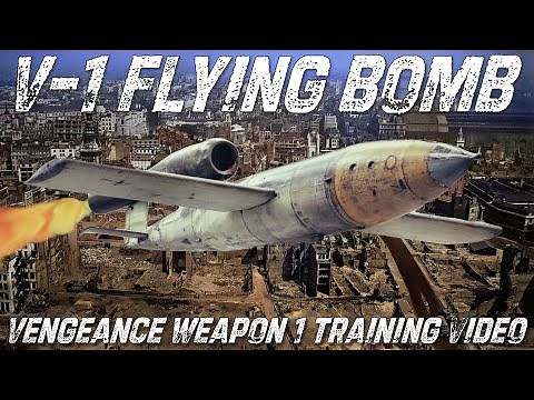 The V-1 Flying Bomb | Training Video In English | Vergeltungswaffe 1 "Vengeance Weapon 1" | Upscaled