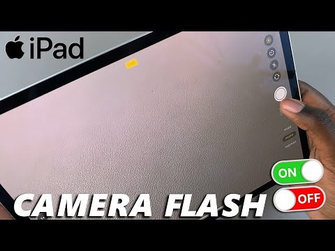 How To Turn Camera Flash ON / OFF On iPad