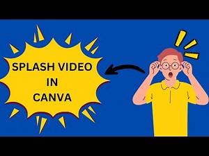 How to Design Eye-Catching Splash Videos | How to Create a Stunning Splash Video in Canva .