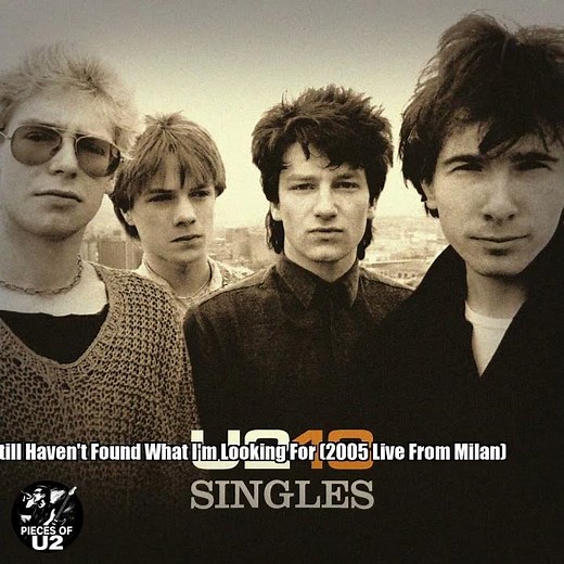 U2 – I Still Haven't Found What I'm Looking For (2005 Live From Milan)