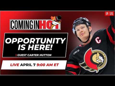 Opportunity is Here Ft. Carter Hutton - Coming In Hot LIVE - April 7th