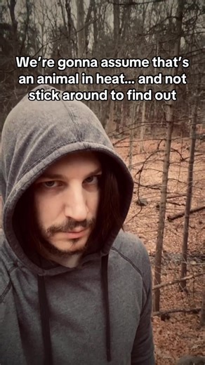 #nature #wierdsounds #matingseason #forestnoises #nope