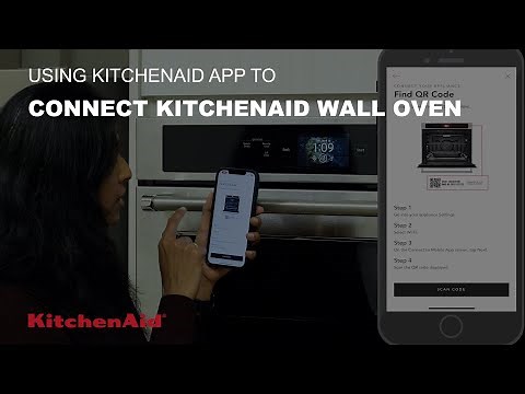 Connect KitchenAid Wall Oven To Wifi Using KitchenAid App