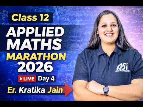 Class 12 Applied Maths Marathon 2026 | Day 4 | Unit 2 | Matrices & Determinants