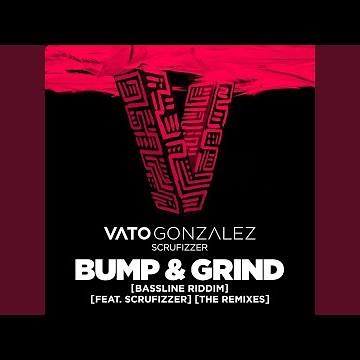 Bump & Grind (Bassline Riddim)
