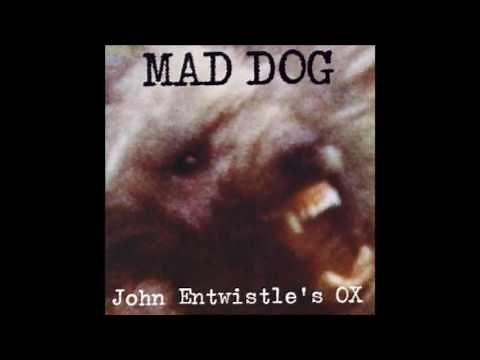 John Entwistle - Mad Dog