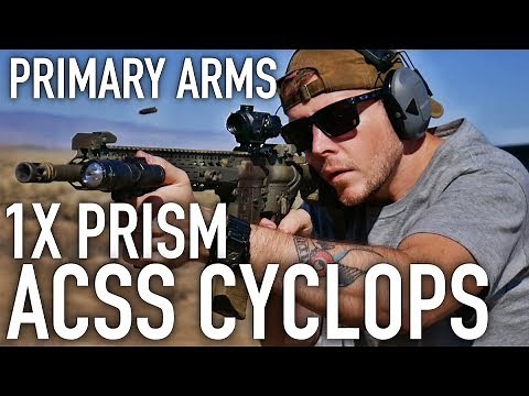 Primary Arms 1X Prism ACSS Cyclops Review