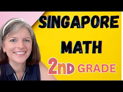 Singapore Math Grade 2: Is it right for your child? (Take a look inside)
