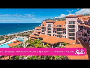 Pestana Royal All Inclusive Ocean & SPA Resort 5* | Funšalis | Madeira
