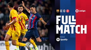 FULL MATCH | Barça - Girona | LaLiga 22/23
