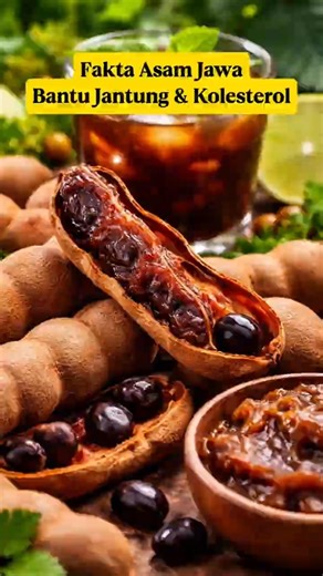 Tamarind Facts‼️Can Help the Heart and Cholesterol⁉️