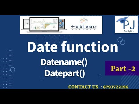 Tableau Tutorial : Date Function