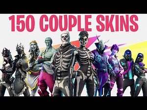 FORTNITE ALL COUPLE SKINS