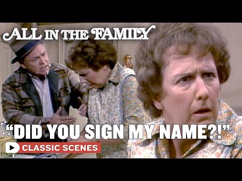 Archie Forges Edith's Signature (ft.Carroll O'Connor) | All In The Family