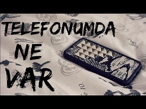 Telefonumda Ne Var