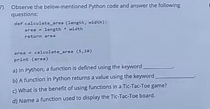 Observe the below-mentioned Python code and answer the followin... | Filo