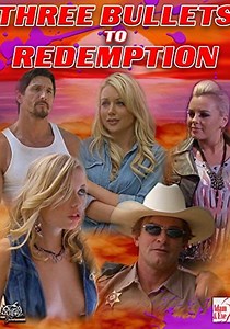 Three Bullets To Redemption streaming online