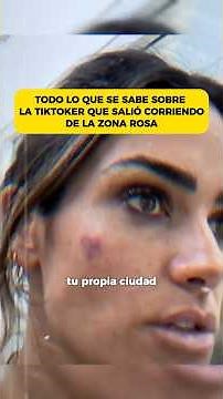 Everything Known About the TikToker Who Was Chased Out of the Zona Rosa #gossip #controversy #mexico