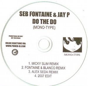 Seb Fontaine & Jay P - Do The Do