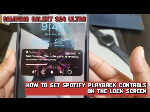 How to get Spotify playback controls on the lock screen on Samsung Galaxy S24 Ultra