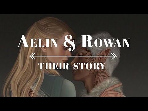 AELIN & ROWAN | Their story