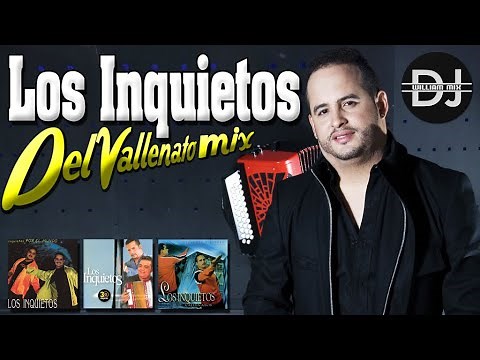 Los Inquietos del Vallenato Ft. Nelson Velásquez · ‪@DjWilliamMix‬✔