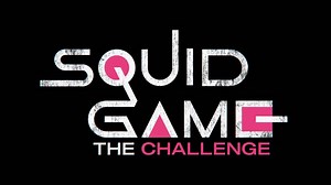 Netflix Announces Squid Game: The Challenge Reality Show With $4.56 Million Prize - BGR