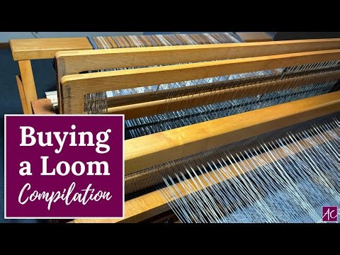 Buying a Loom Compilation