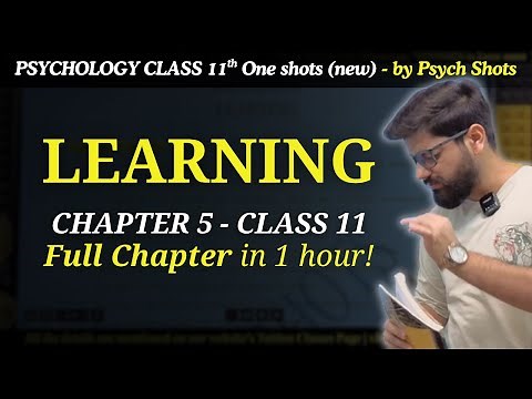 Chapter 5 Learning | Psychology Class 11 | New One Shot | NCERT Notes | CBSE 2025-26 | Psych Shots