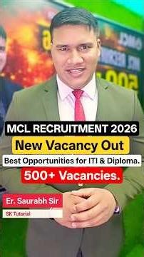 MCL RECRUITMENT 2026 | Best Opportunity for Diploma ITI | Syllabus Exam Pattern | PYQ | #saurabhsir