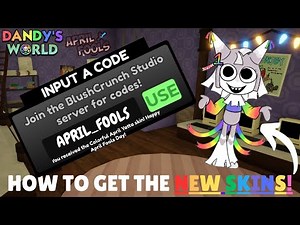 NEW APRIL FOOLS CODES IN DANDYS WORLD! (Rainbow Yatta!)