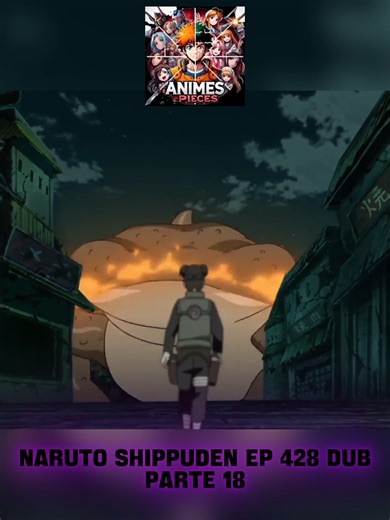 Naruto Shippuden Episode 428: Everything You Need to Know