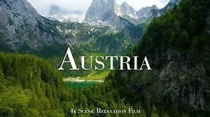Exploring Austria from Above – Nature & Scenery in 4K
