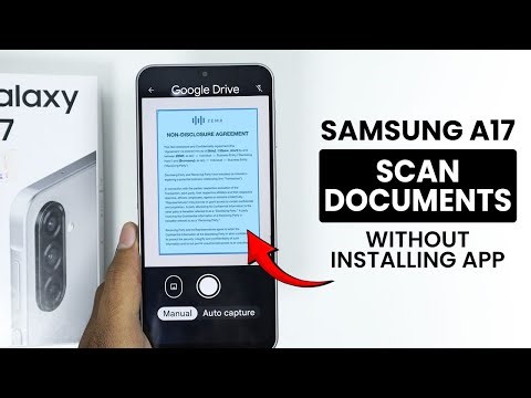 Samsung A17: How to Scan Documents without App