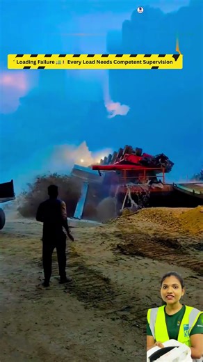 Loading Failure 🚛⚠️ Every Load Needs Competent Supervision