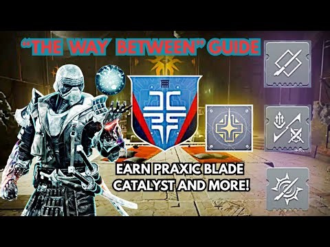QUICK AND EASY GUIDE HOW TO COMPLETE THE WAY BETWEEN QUEST DESTINY 2 RENEGADES