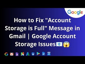 How to Fix "Account Storage is Full" Message in Gmail | Google Account Storage Issues.