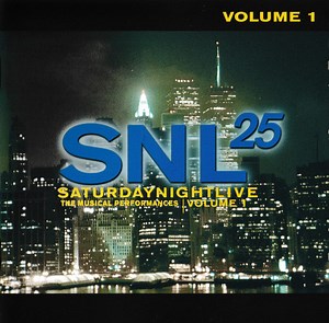 Various - SNL25  - Saturday Night Live, The Musical Performances | Volume 1