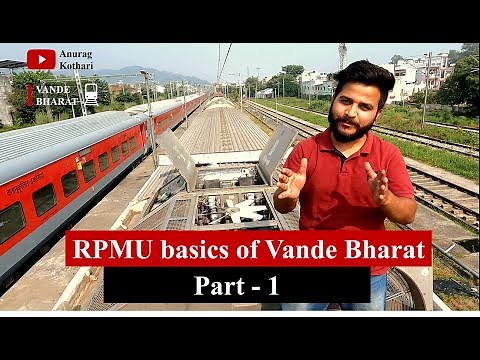 Vande Bharat RMPU : Understanding Air Conditioning system-Part 1