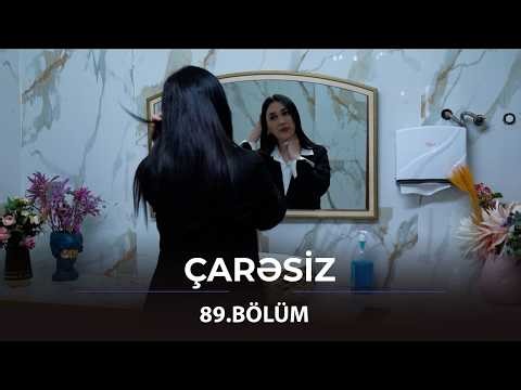 Çarəsiz - 89.Bölüm / Anons
