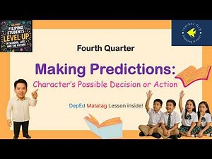 Grade 5 English Quarter 4 | Making Predictions | DepEd MATATAG