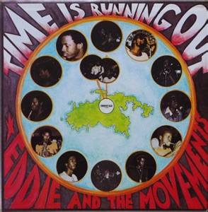 Eddie And The Movements - Time Is Running Out