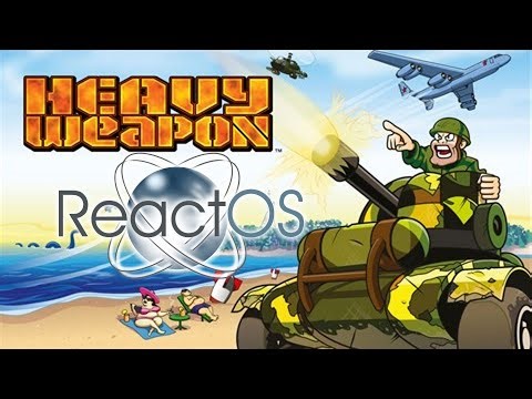Bombs away! Heavy Weapon running on ReactOS on real hardware