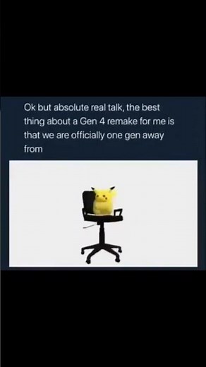 GEN 5 REMAKES WILL BE PEAK