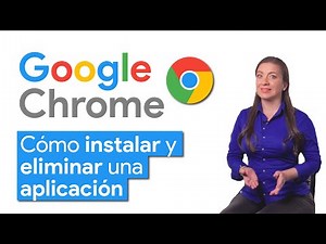 HOW TO USE GOOGLE CHROME: How to install and remove an app