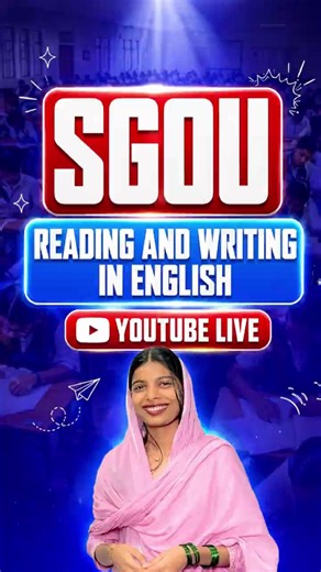 SGOU Reading & Writing in English LIVE | 7 PM