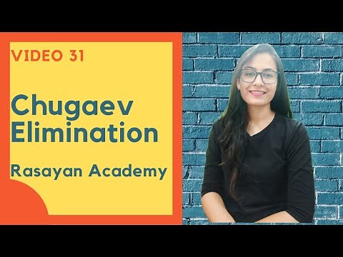 100 Name Reactions (031) - Chugaev Elimination | Xanthate Elimination | syn Pyrolysis Reaction