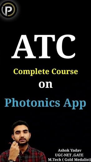ATC Complete Course #atcpreparation #atc physics #photonics